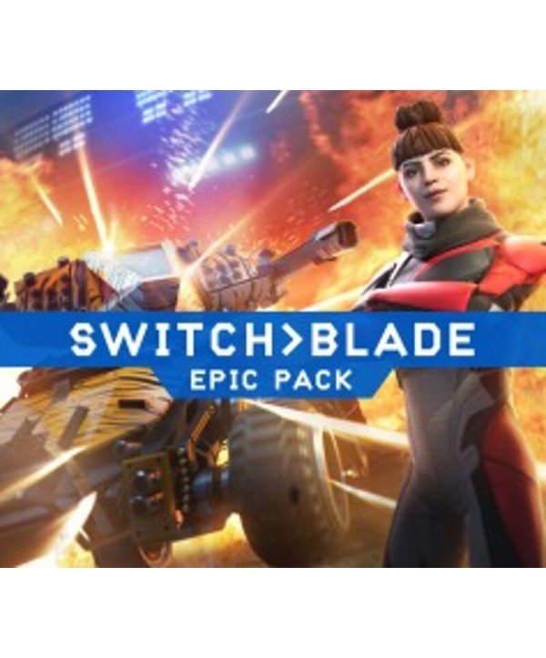 Switchblade - Epic Pack DLC Steam Key GLOBAL